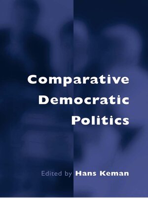 cover image of Comparative Democratic Politics